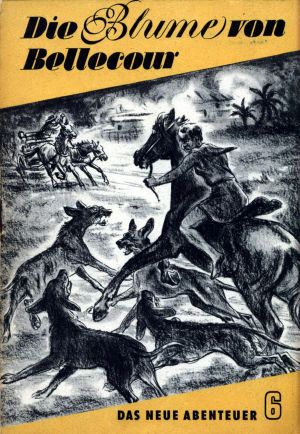 [Das neue Abenteuer 06] • Die BLume von Bellecour